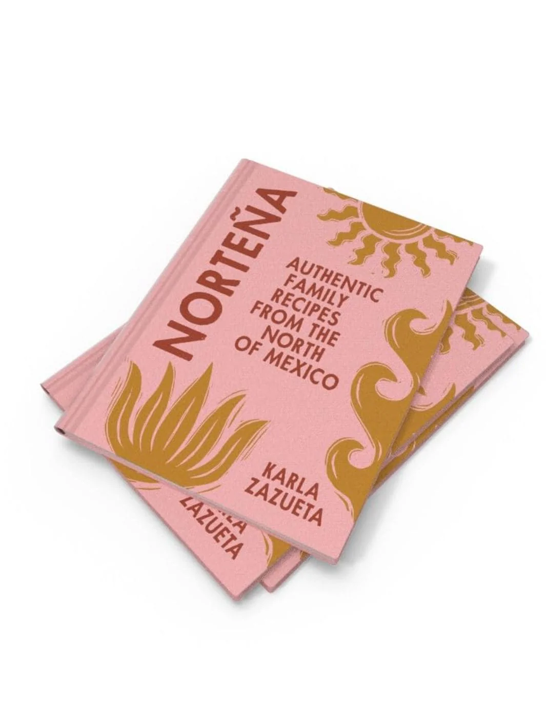 Norteña: Authentic Family Recipes from Northern Mexico - Image 10
