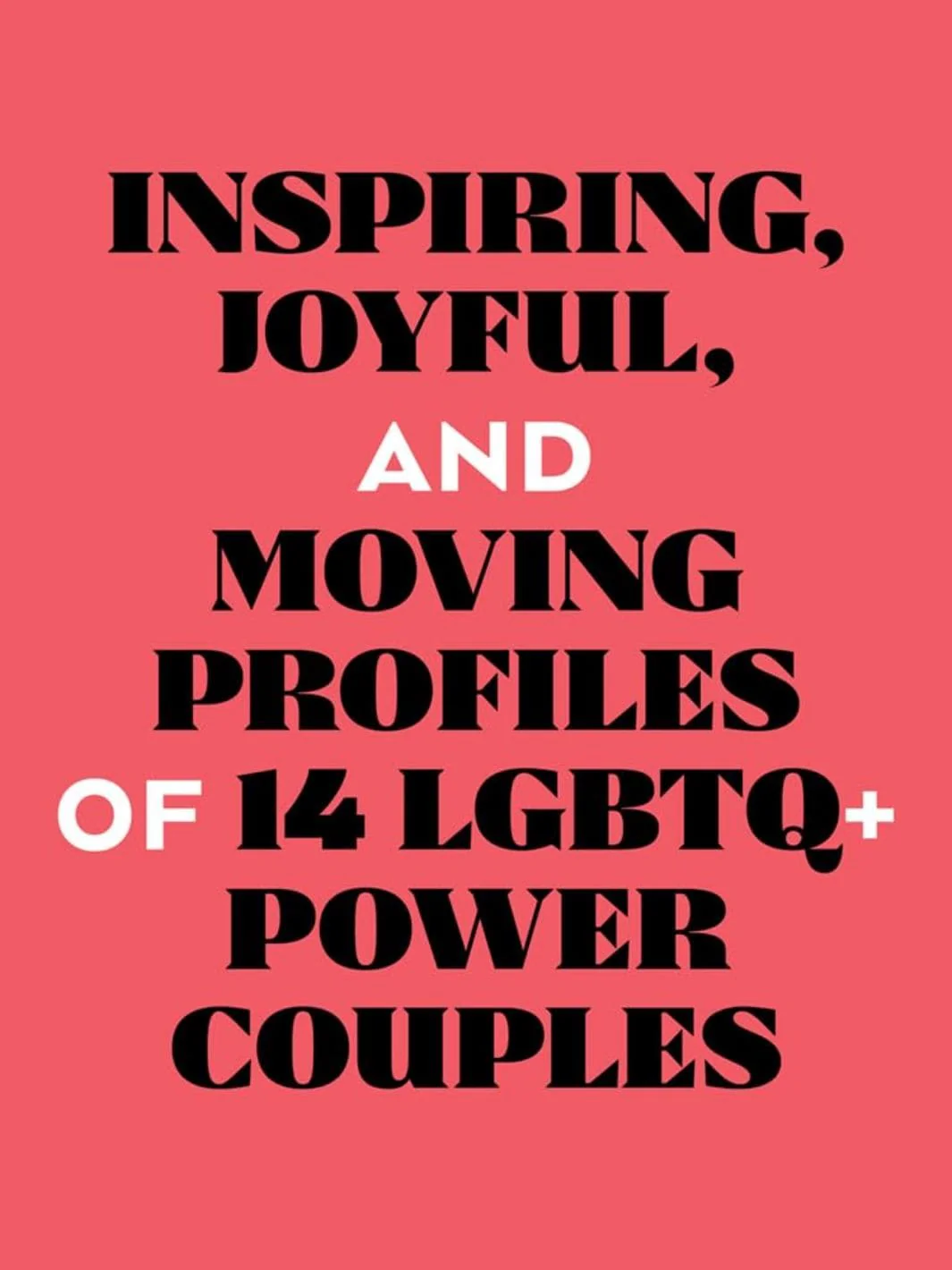 Queer Power Couples: On Love and Possibility - Image 2