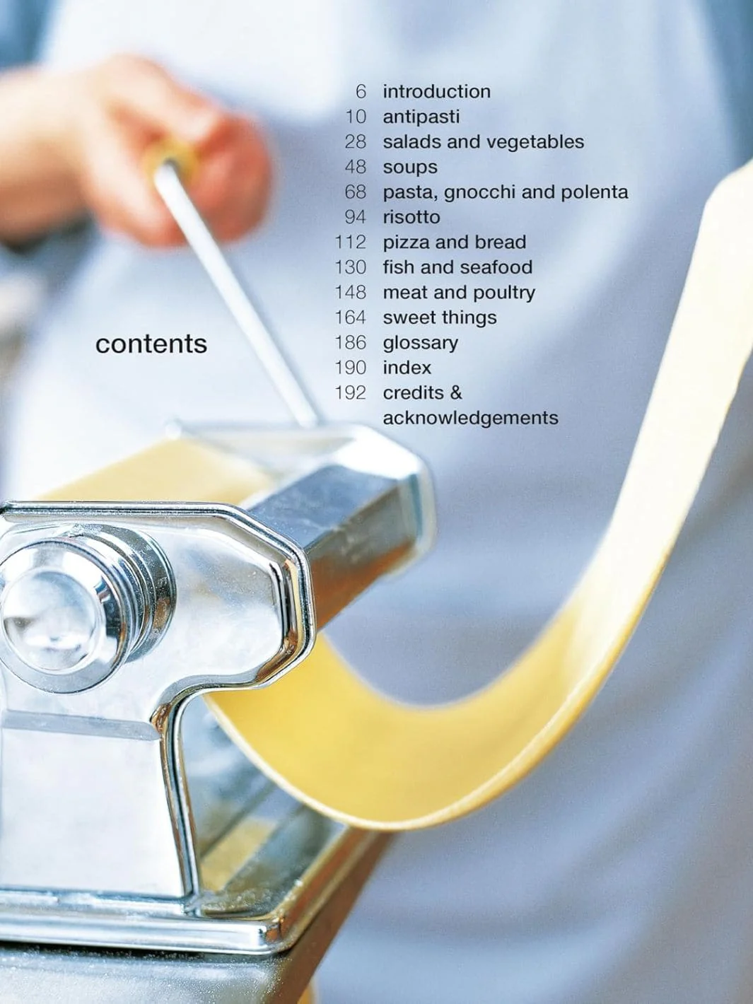 The Italian Kitchen: More Than 80 Delicious Recipes, from Antipasti to Zabaglione - Image 5